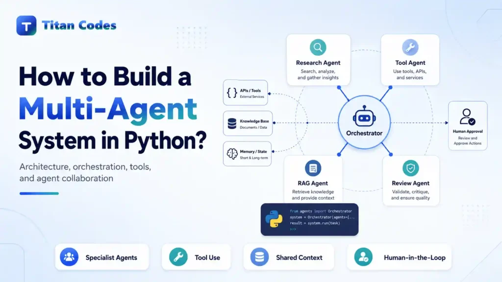 How to Build a Multi-Agent System in Python