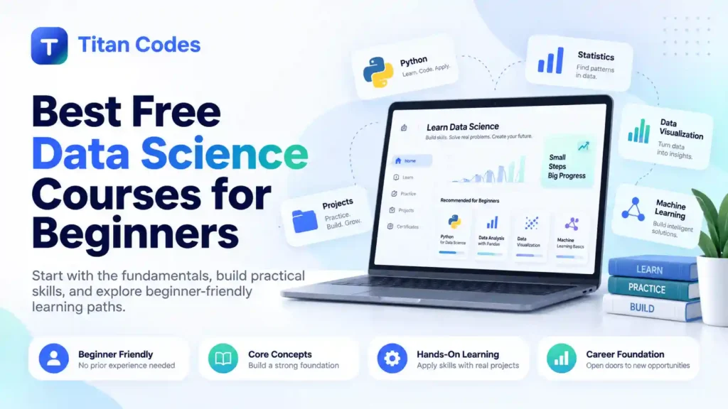 8 Best Free Data Science Courses for Beginners